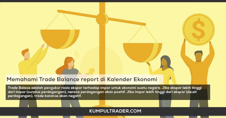 Memahami Trade Balance di kalender ekonomi forex