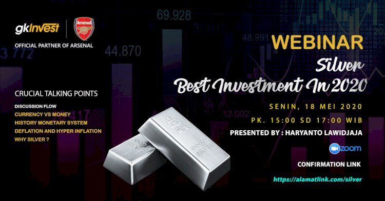 Webinar Silver Best Investment  In 2020