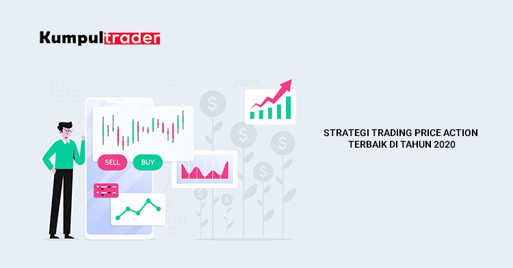 Strategi trading Price Action  terbaik di tahun 2020